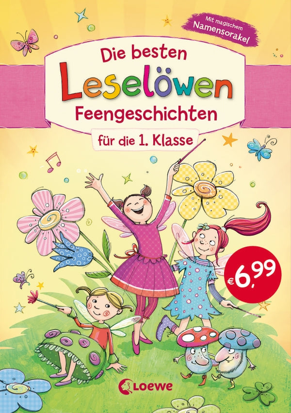 Die besten Leselöwen-Feengeschichten 1. Klasse