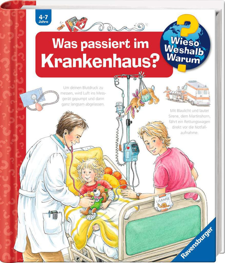 Wieso? Weshalb? Warum?, Band 53: Was passiert im Krankenhaus?