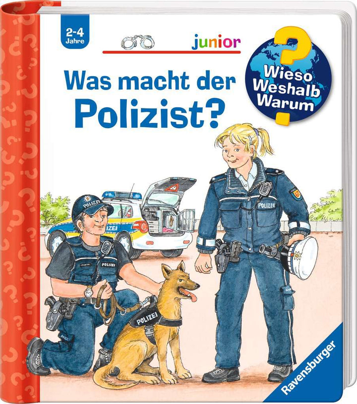 Wieso? Weshalb? Warum? junior, Band 65: Was macht der Polizist?