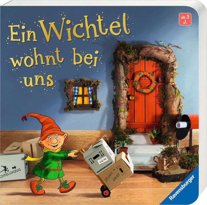 Ein Wichtel wohnt bei uns: Mein erstes Wichteltür-Buch (Weihnachtswichtel, Wichtelbrauch, Geschenk, ab 3 Jahre)