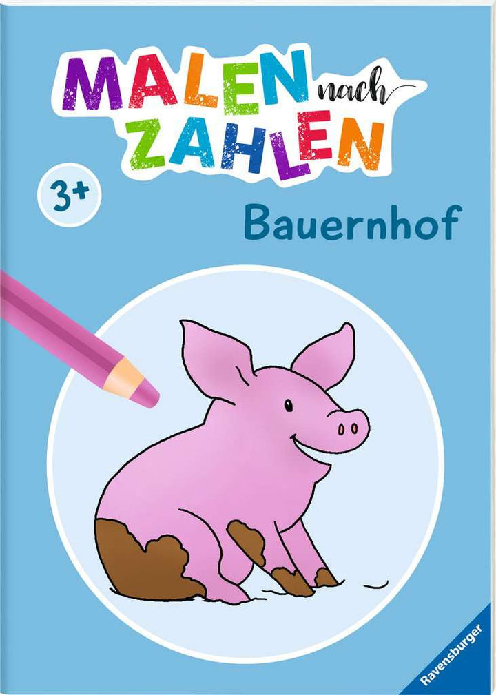 Malen nach Zahlen ab 3: Bauernhof