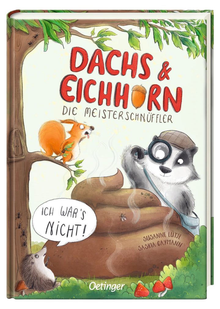 Dachs & Eichhorn. Die Meisterschnüffler