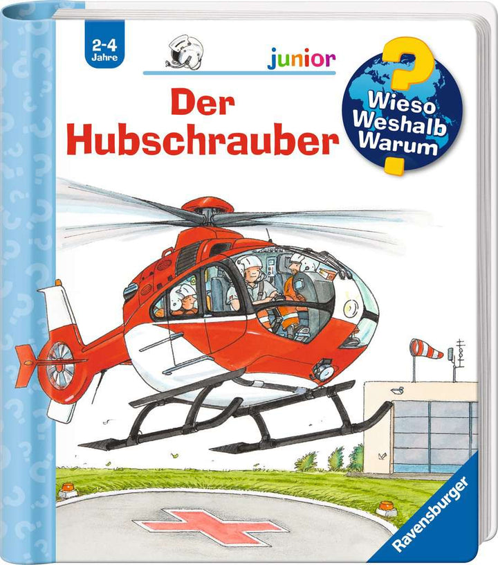 Wieso? Weshalb? Warum? junior, Band 26: Der Hubschrauber