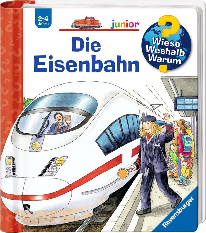 Wieso? Weshalb? Warum? junior, Band 9: Die Eisenbahn