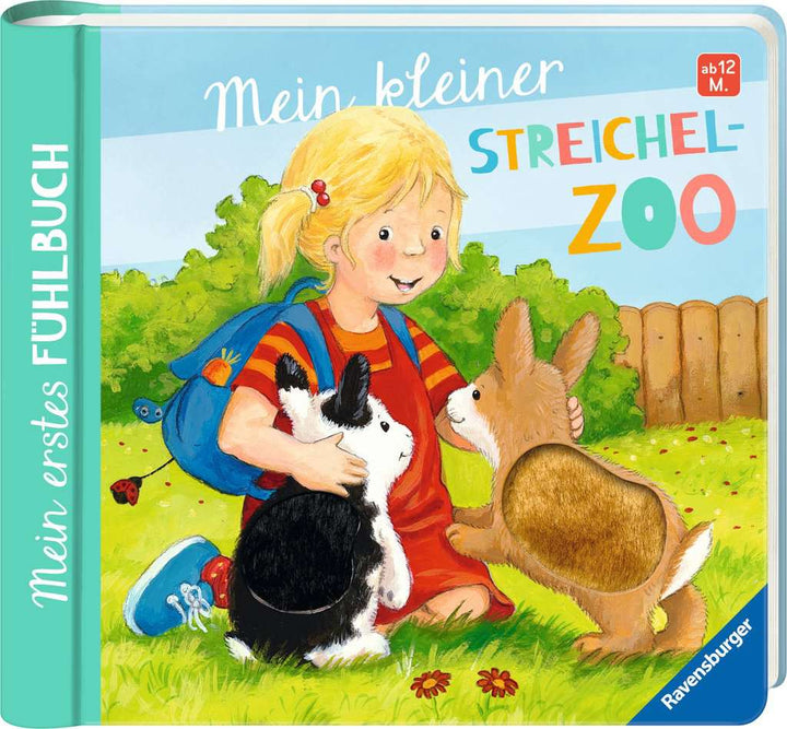 Mein erstes Fühlbuch: Mein kleiner Streichelzoo