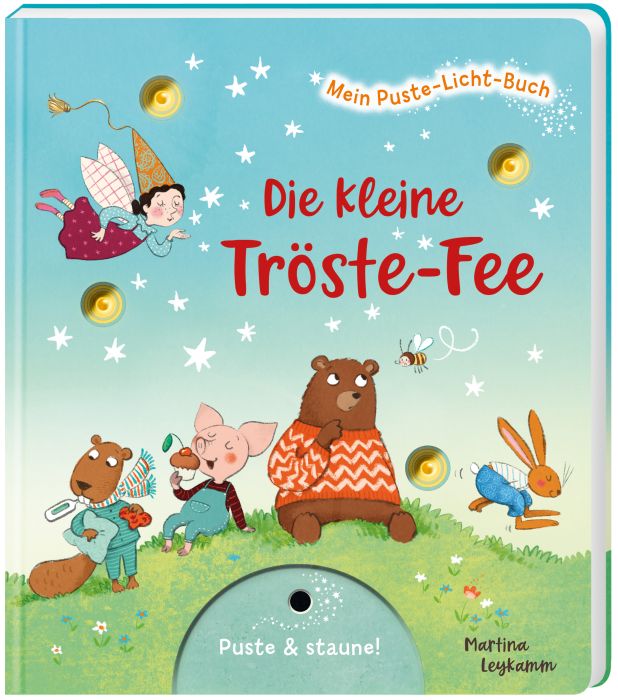 Mein Puste-Licht-Buch: Tröstefee