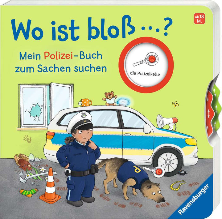 Wo ist bloß ...? Mein Polizei-Buch zum Sachen suchen