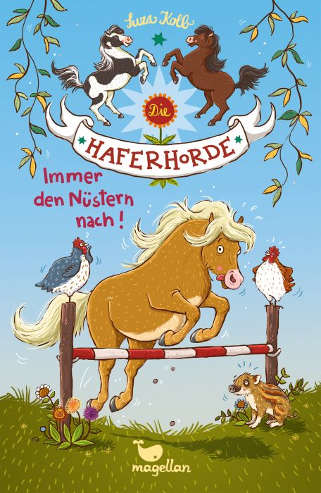 Haferhorde Bd. 3 Immer den Nüstern nach!