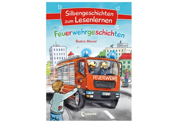 Silbengeschichten zum LL - Feuerwehr