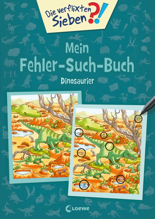 Verflixten Sieben - Fehler-Such-Buch Dinosaurier