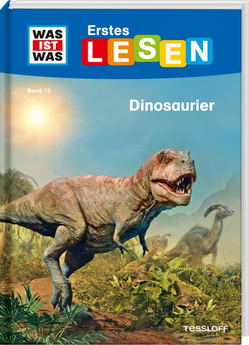 WAS IST WAS Erstes Lesen Band 13. Dinosaurier