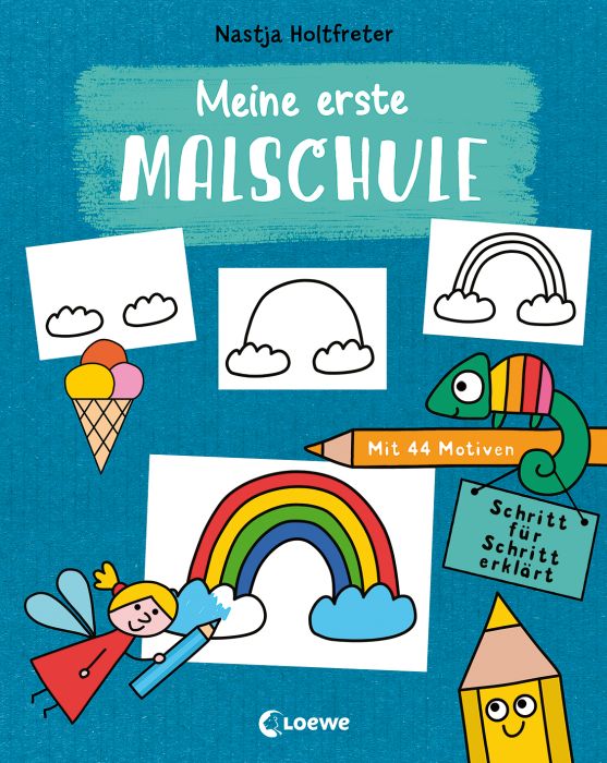 Meine erste Malschule - Schritt für Schritt