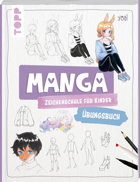 Manga-Zeichenschule Kinder Übungsbuch