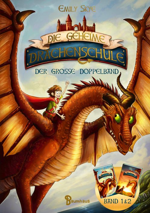 Geheime Drachenschule Doppelband 1+2